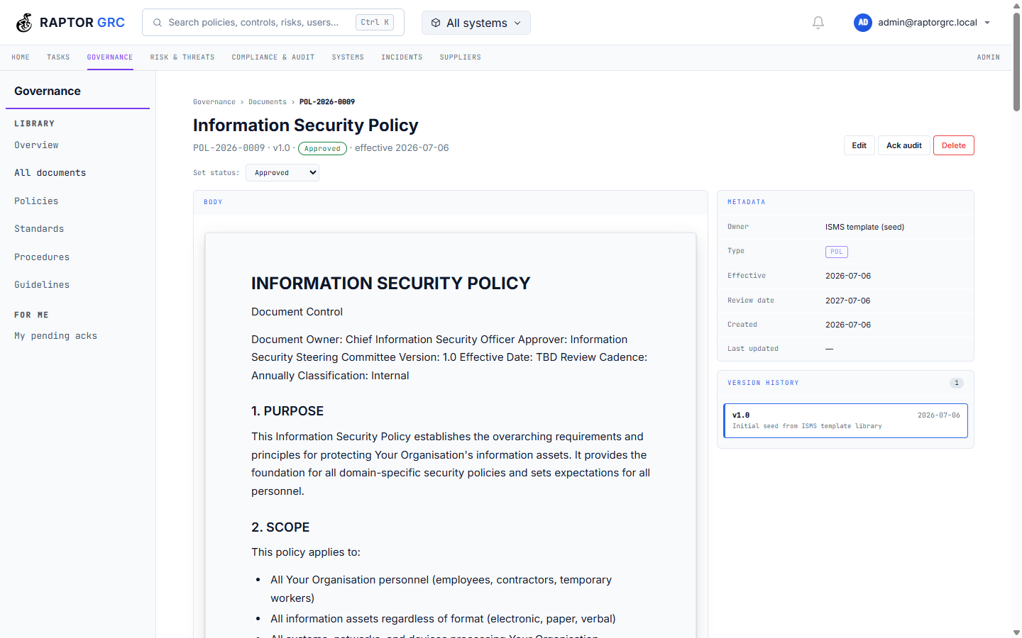 Policy detail — versioning, review dates and approval status